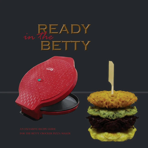 Ready In The Betty – Cookbook